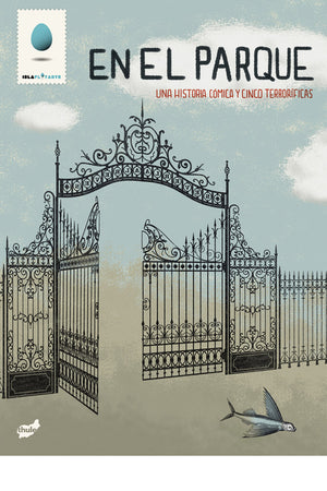En el parque. Una historia cómica y cinco terroríficas