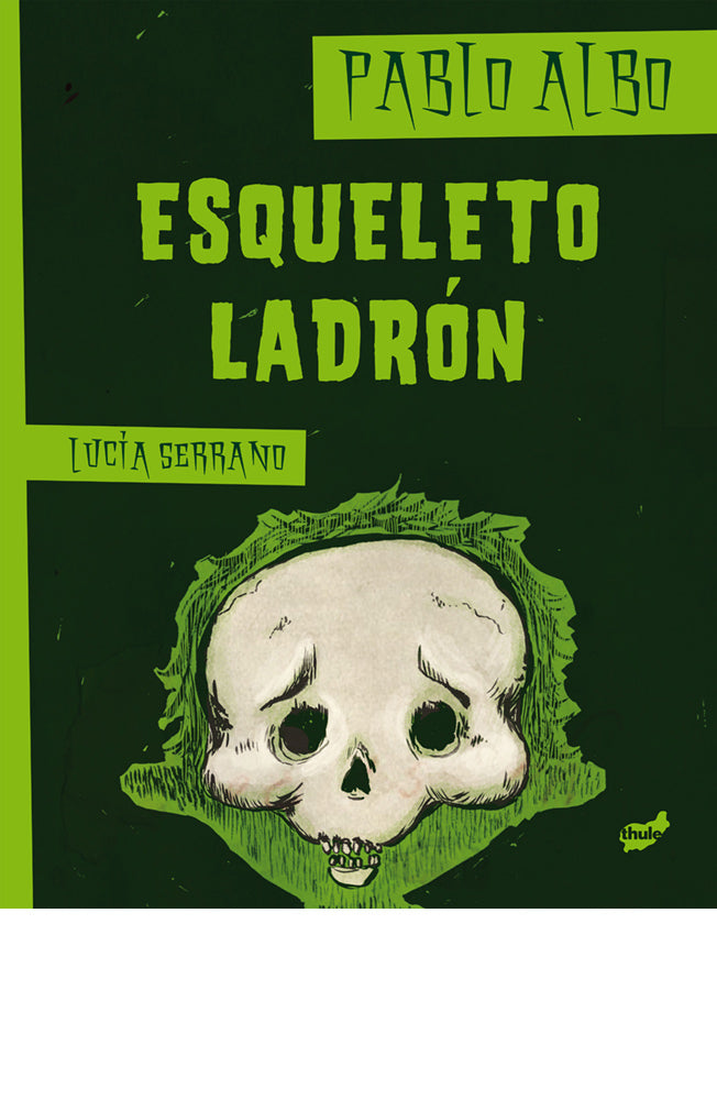Esqueleto ladrón