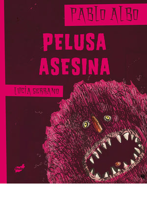 Pelusa asesina