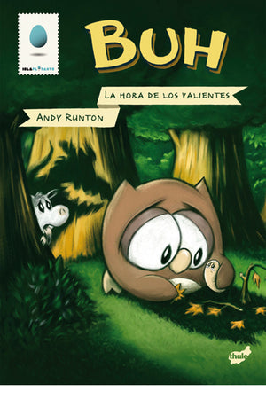 Buh. La hora de los valientes