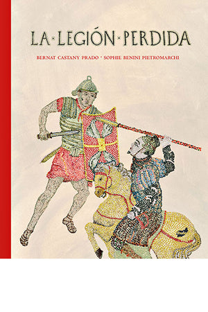 La legión perdida