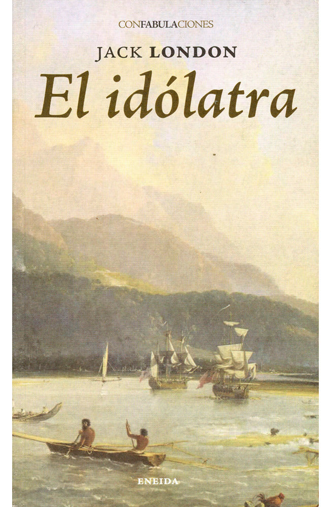 El idólatra