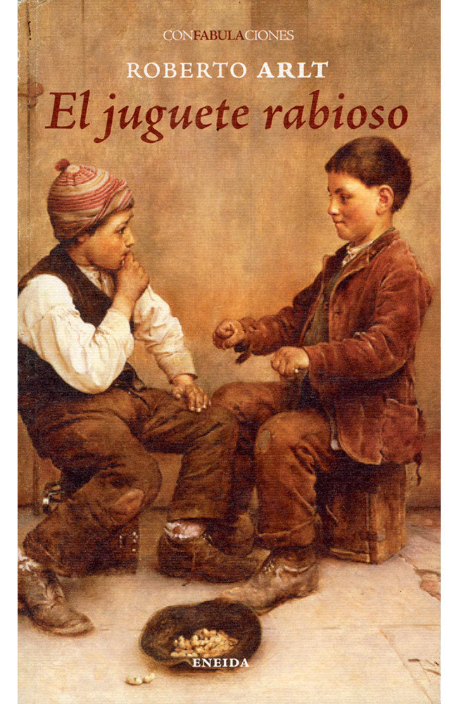 El juguete rabioso