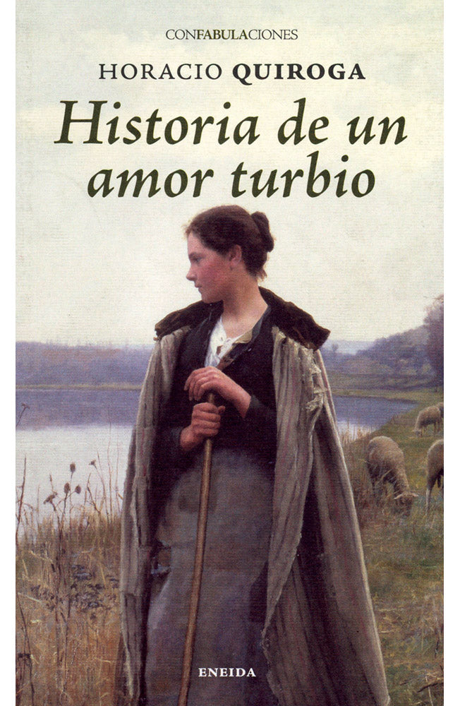 Historia de un amor turbio