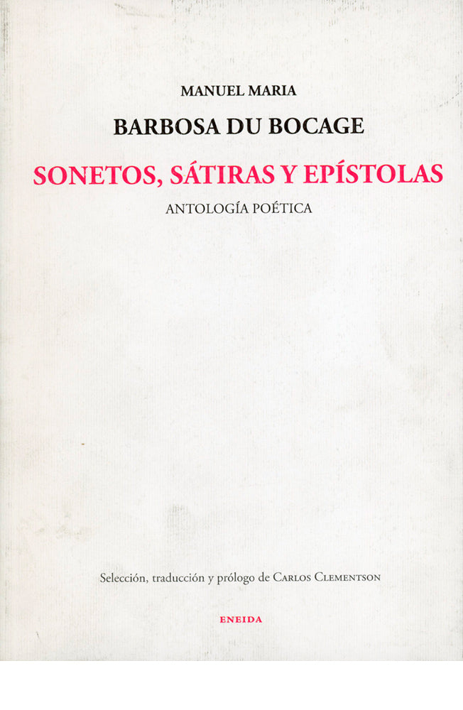 Sonetos, sátiras y epístolas. Antología poética (edición bilingüe)