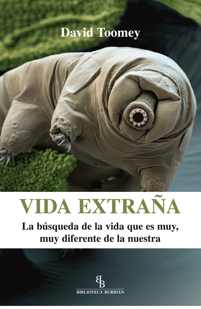 Vida extraña. La búsqueda de la vida que es muy, muy diferente a la nuestra