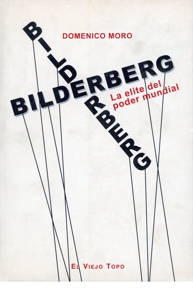 Bilderberg. La elite del poder mundial