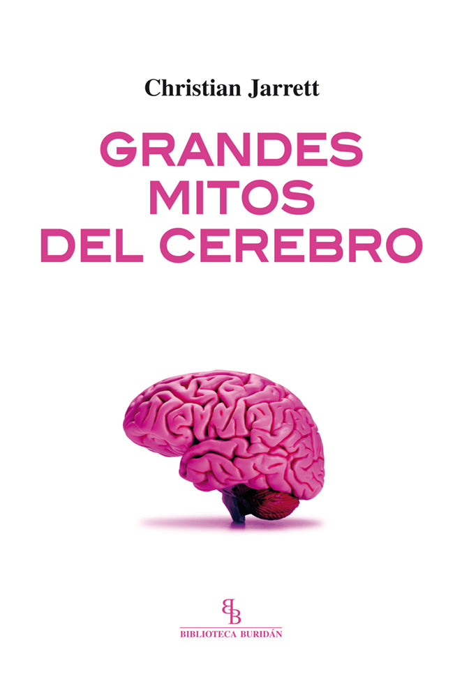 Grandes mitos del cerebro