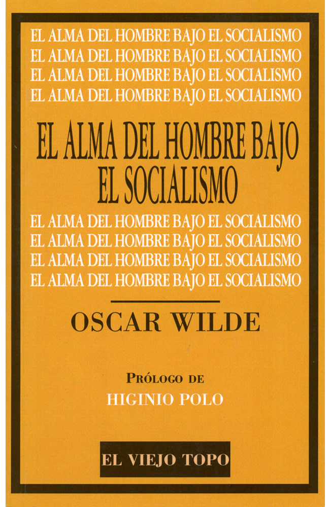 El alma del hombre bajo el socialismo
