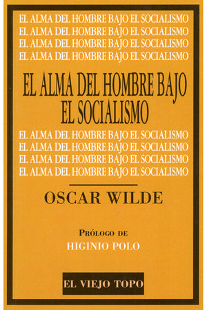 El alma del hombre bajo el socialismo