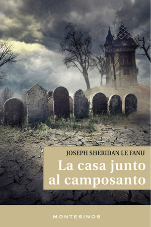 La casa junto al camposanto