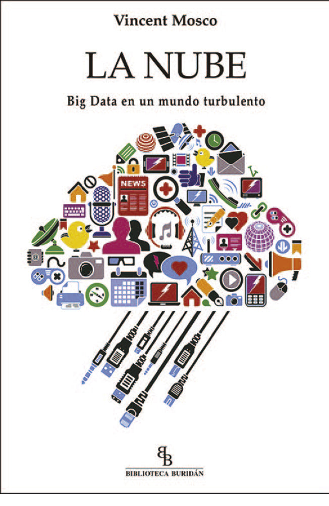 La Nube. Big data en un mundo turbulento