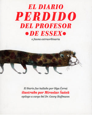 El diario perdido del profesor de Essex. O fauna extraordinaria