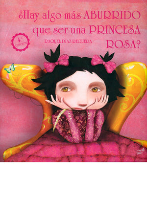¿Hay algo más aburrido que ser una princesa rosa?