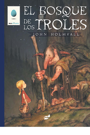 El bosque de los troles