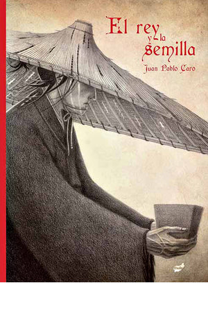 El rey y la semilla