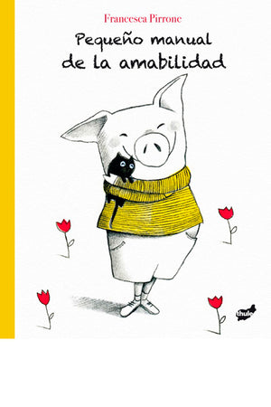 Pequeño manual de la amabilidad