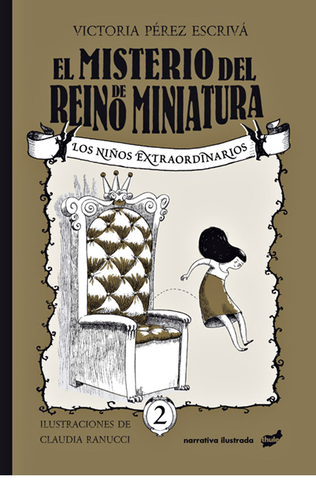 El misterio del reino de miniatura. Los niños extraordinarios 2