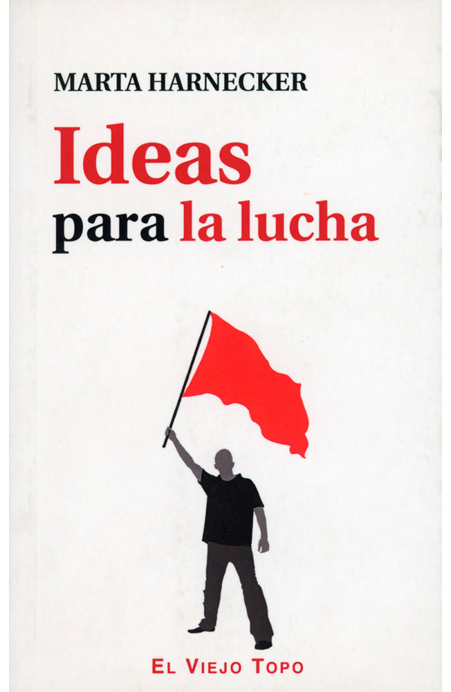 Ideas para la lucha