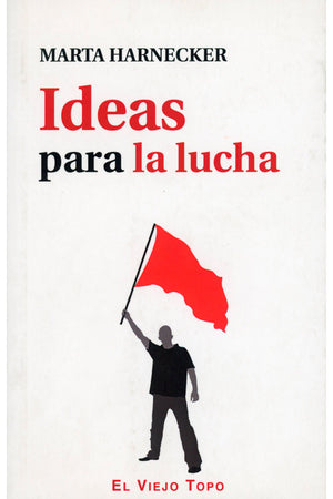 Ideas para la lucha