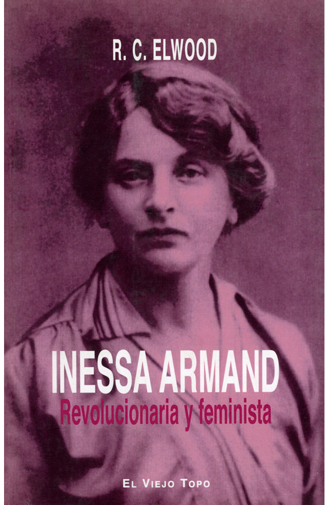 Inessa Armand. Revolucionaria y feminista