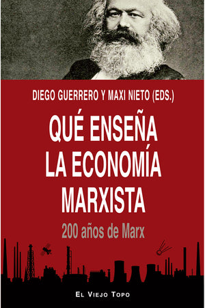 Qué enseña la economía marxista. 200 años de Marx