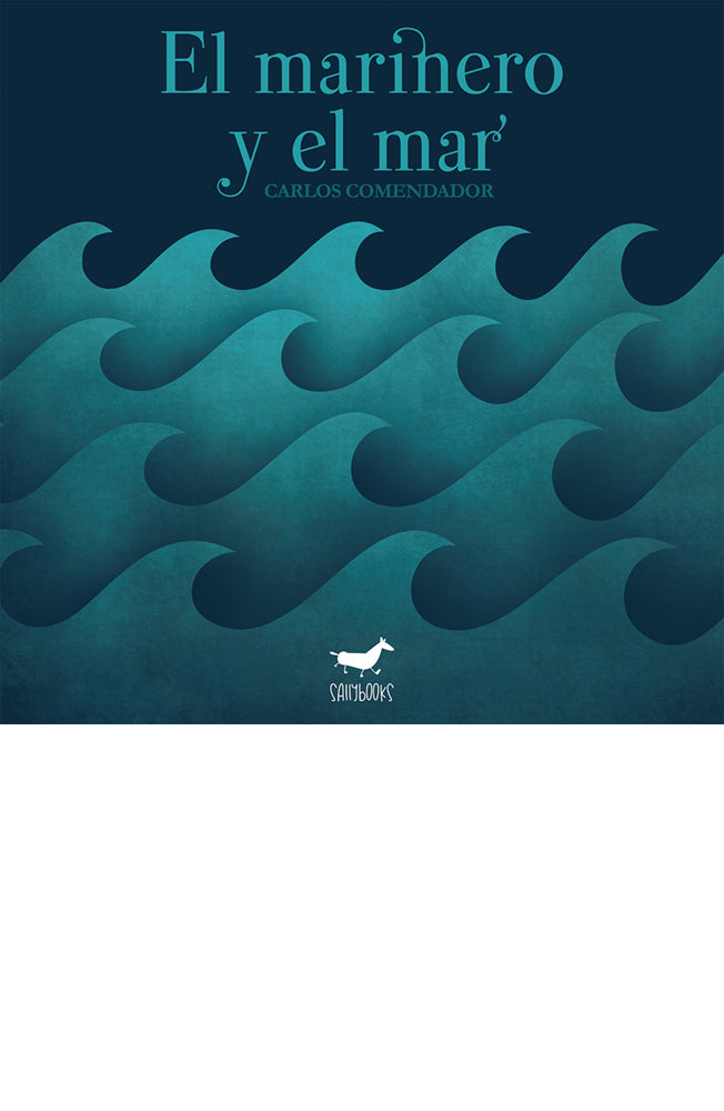 El marinero y el mar