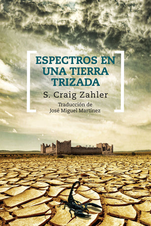 Espectros en una tierra trizada