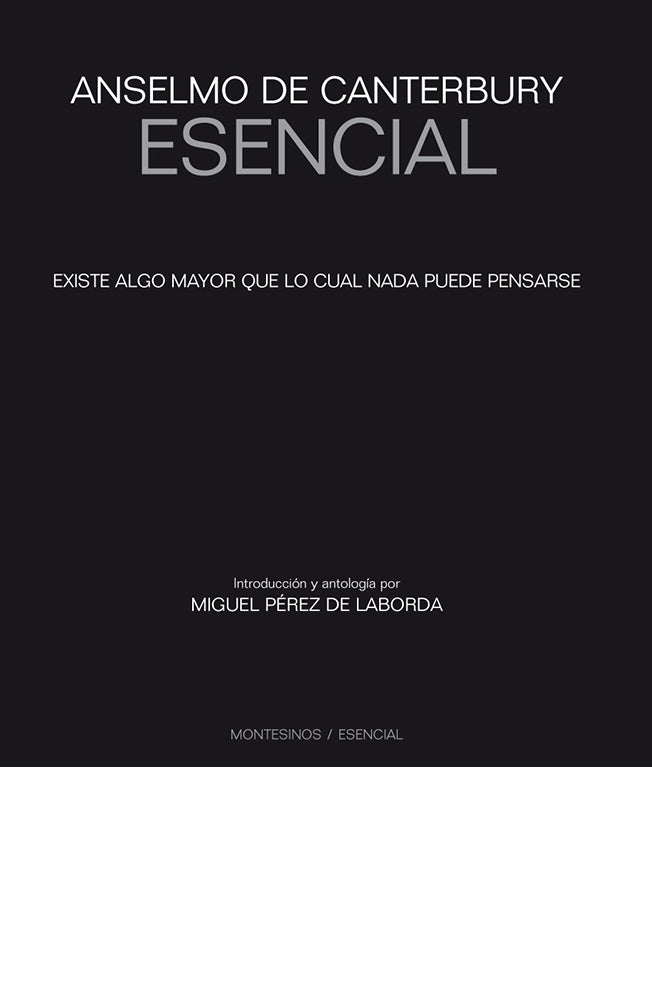 Anselmo de Canterbury esencial