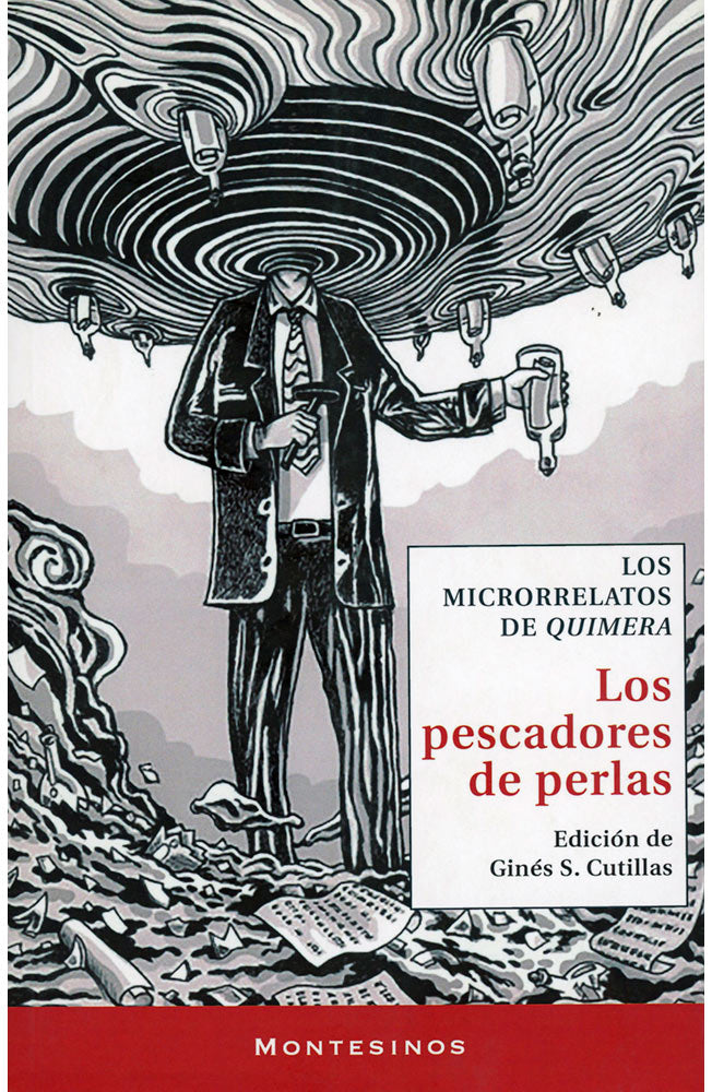 Los pescadores de perlas. Los microrelatos de Quimera