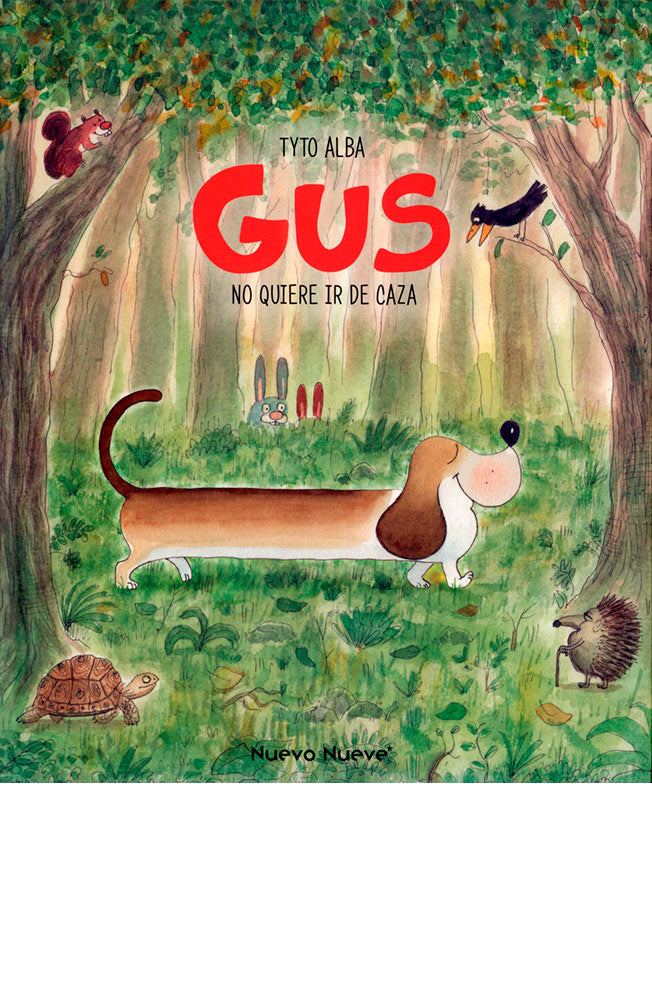 Gus no quiere ir de caza