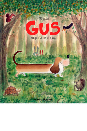 Gus no quiere ir de caza