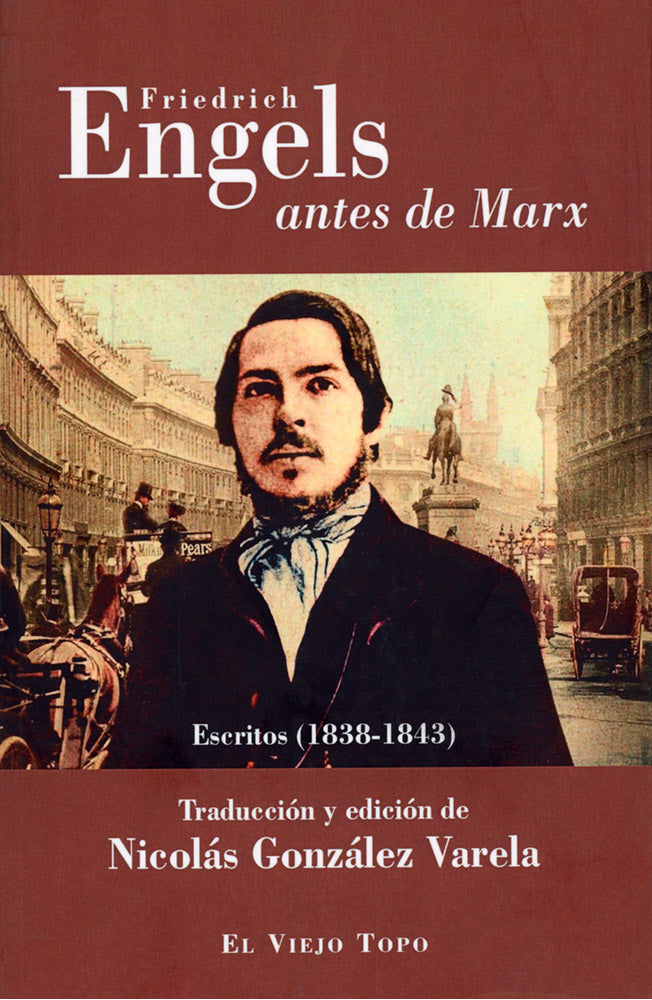 Friedrich Engels antes de Marx