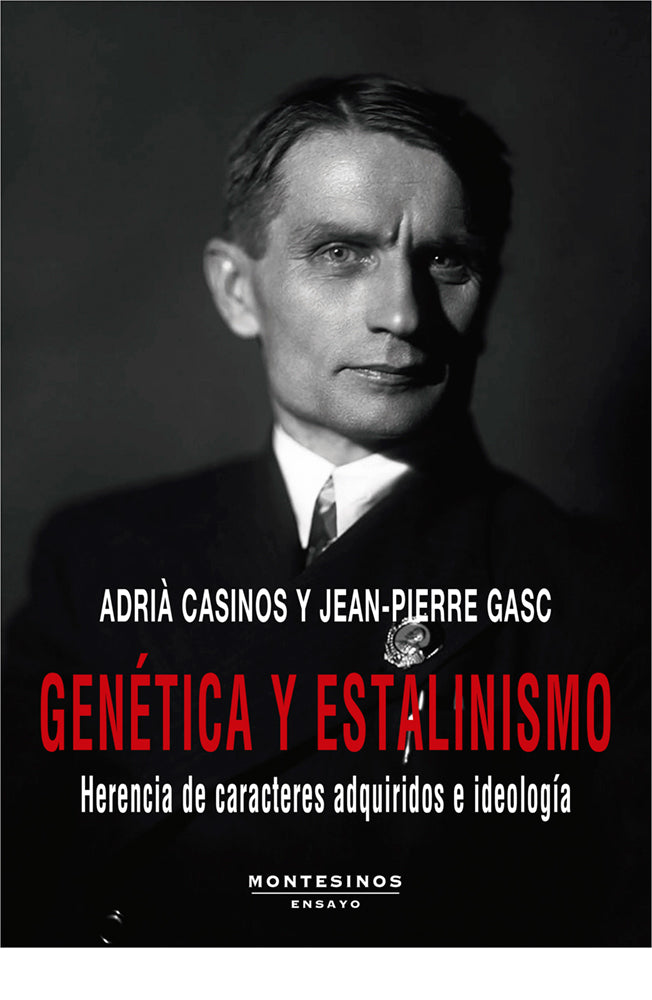 Genética y estalinismo. Herencia de caracteres adquiridos e ideología