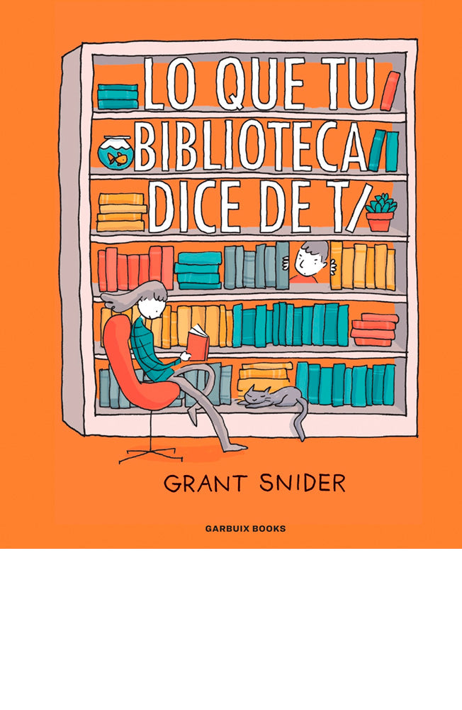 Lo que tu biblioteca dice de ti