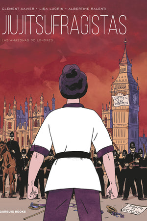Jiujitsufragistas. Las amazonas de Londres