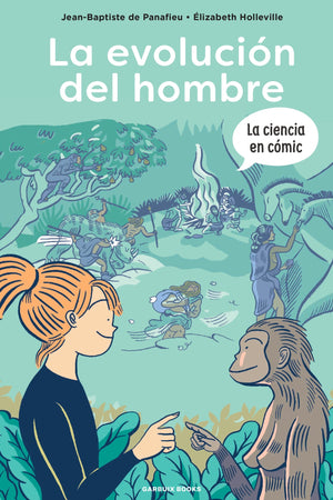 La ciencia eh cómic- La evolución del hombre