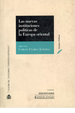 Las nuevas instituciones políticas de la Europa oriental
