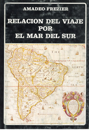 Relación del viaje por el mar del sur. (N°99)