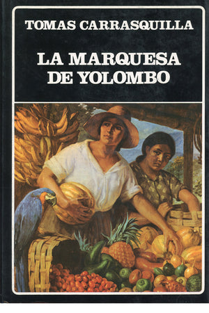 La marquesa de Yolombo. (N°102)