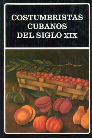 Costumbristas cubanos del siglo XIX. (N°115)