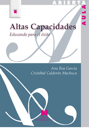 Altas capacidades. Educando para el éxito