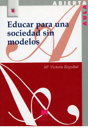 Educar para una sociedad sin modelos