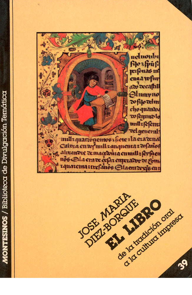 El libro. De la tradición oral a la cultura impresa