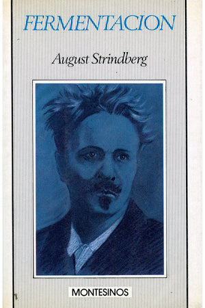 Fermentación. Historia de un alma