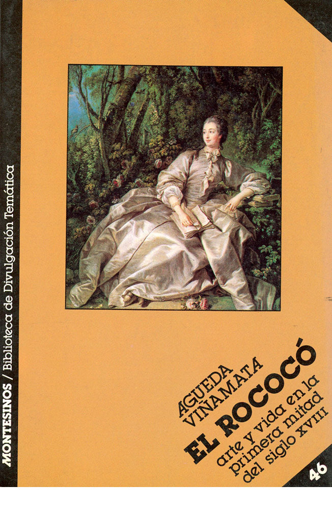 El rococó. Arte y vida en la primera mitad del siglo XVIII