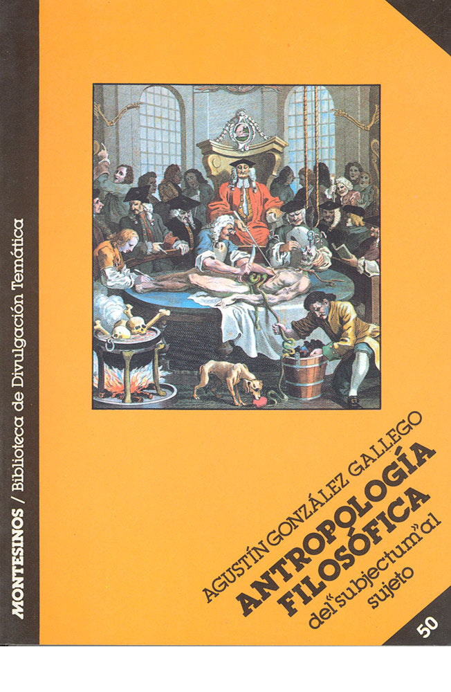 Antropología filosófica. Del «subjectum» al sujeto