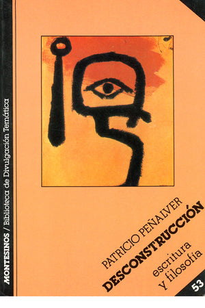 Desconstrucción. Escritura y filosofía