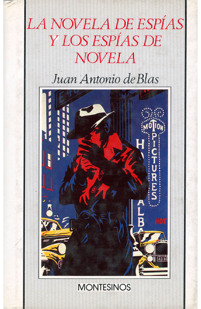 La novela de espías y los espías de novela