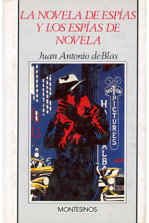 La novela de espías y los espías de novela
